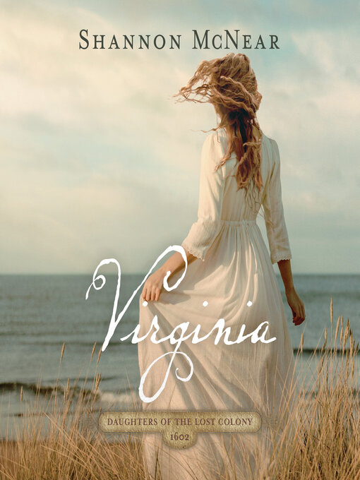 Title details for Virginia by Shannon McNear - Wait list